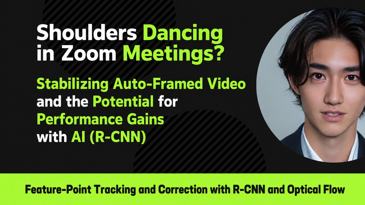 Dancing Shoulders in Zoom Meetings? Auto-Framing Video Stabilization and How AI Can Take It Further