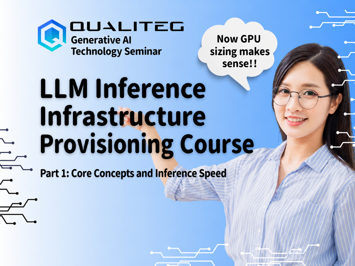 LLM Inference Infrastructure Provisioning Course, Part 1: Basic Concepts and Inference Speed