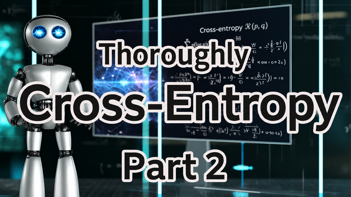 Cross-Entropy Explained, Part 2: Classification as Probability and the Likelihood Function