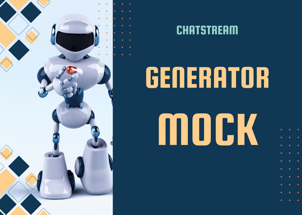[ChatStream] Generator Mock Responses for When LLM Loading Takes Too Long