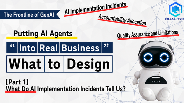 Making AI Agents Business-Ready [Part 1]