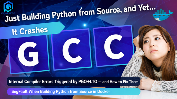 When Building Python from Source in Docker Makes GCC Segfault