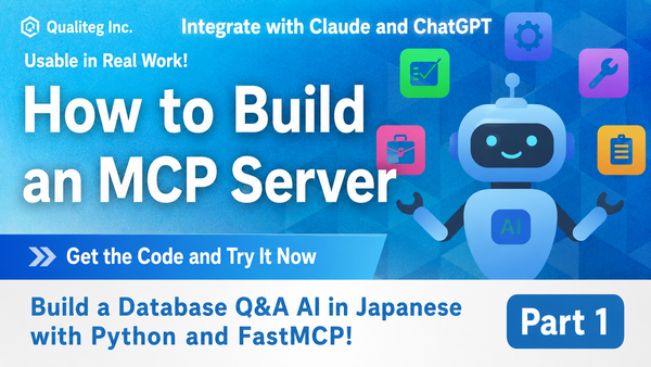 How to Build an MCP Server — Let AI Answer Questions About Your Database with Python and FastMCP (Part 1)
