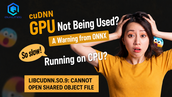 Is That Workload Secretly Running on the CPU Instead of the GPU? — ONNX Runtime's cuDNN Warning and How to Fix It