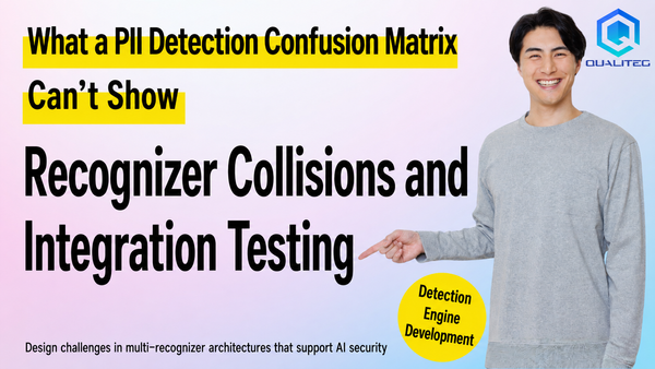 What the Confusion Matrix Doesn't Show in PII Detection: Cross-Recognizer Collisions and Integration Testing