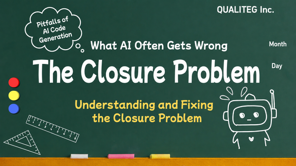 The Closure Problem AI Keeps Getting Wrong: Root Cause and Fixes