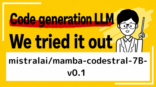 Trying Out Codestral Mamba 7B, an Innovative Code-Generation LLM