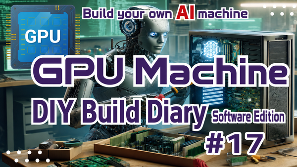 Building a GPU PC, Part 17: Software – Installing the NVIDIA Display Driver on Ubuntu